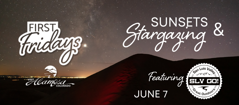 June First Fridays: Sunsets & Stargazing