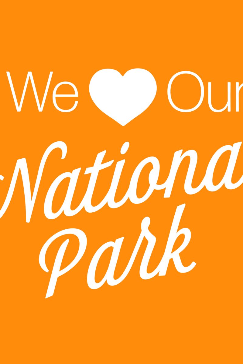 We Love Our National Park Celebration